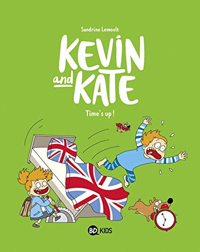 Kevin and Kate. Vol. 2. Time's up !