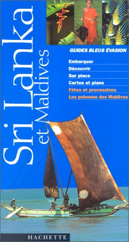 guide bleu Évasion : sri lanka et maldives