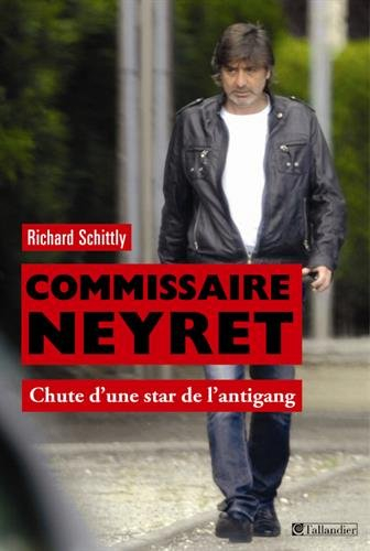 commissaire neyret