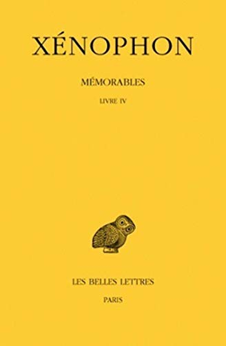 Mémorables. Vol. 2-2. Livre IV