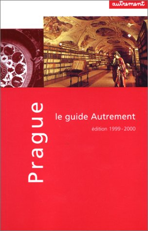 guide autrement. prague