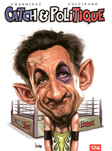 Catch & politique