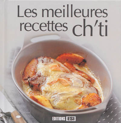 Les meilleures recettes ch'ti