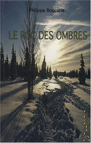 Le roc des ombres