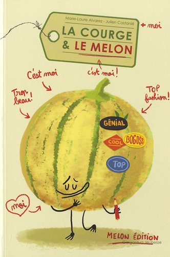 La courge et le melon