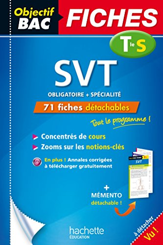 Sciences de la vie et de la Terre, terminale S : enseignements obligatoire et de spécialité : 71 fic