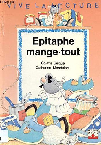 Epitaphe mange-tout