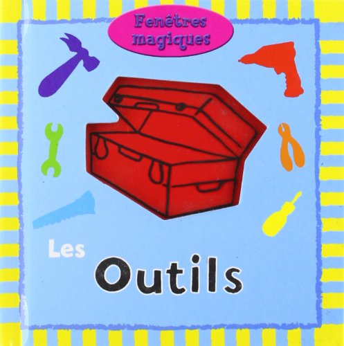 Les outils