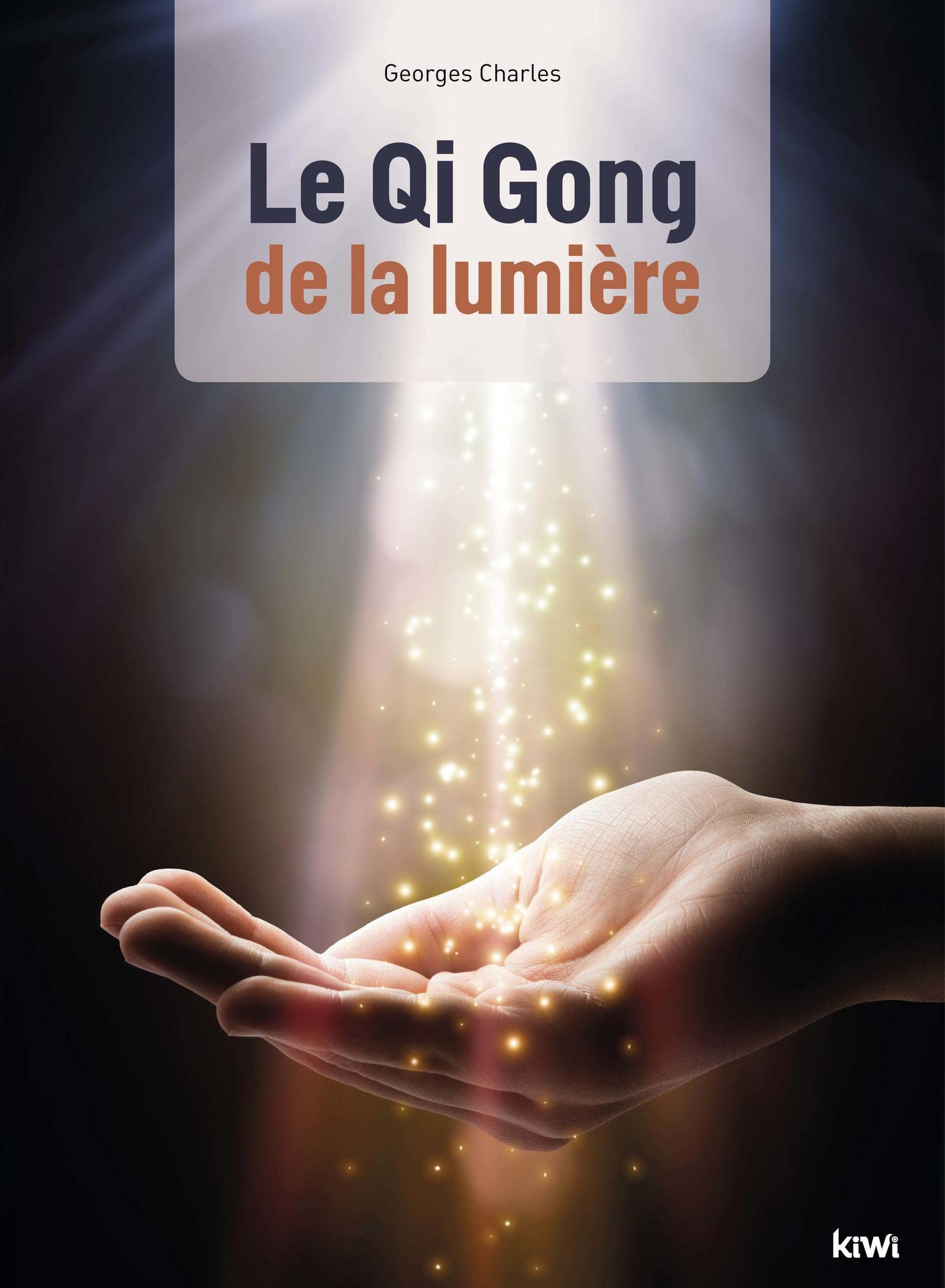 Le qi gong de la lumière