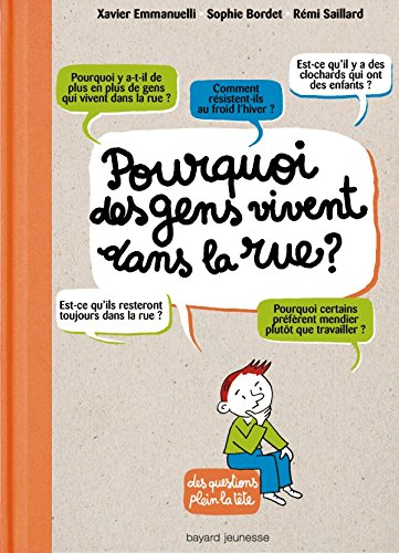 pourquoi des gens vivent dans la rue ?