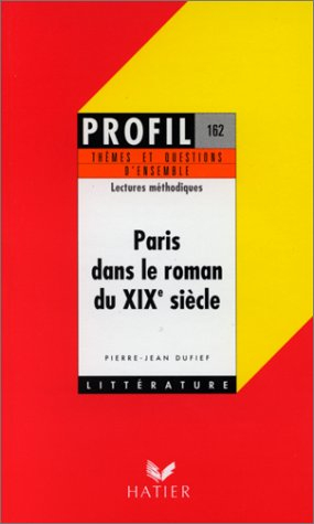 Paris dans le roman du XIXe siècle