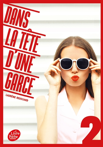 Dans la tête d'une garce. Vol. 2