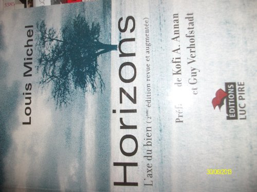 Horizons : l'axe du bien