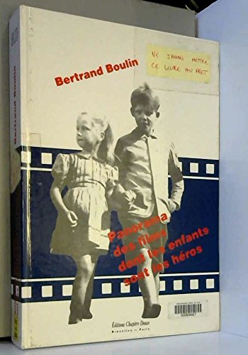 Panorama des films dont les enfants sont les héros
