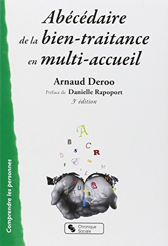 Abécédaire de la bien-traitance en multi-accueil : guide pratique