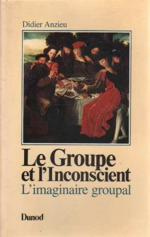 le groupe et l'inconscient