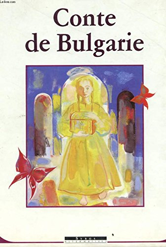 conte de bulgarie : la petite fille en or