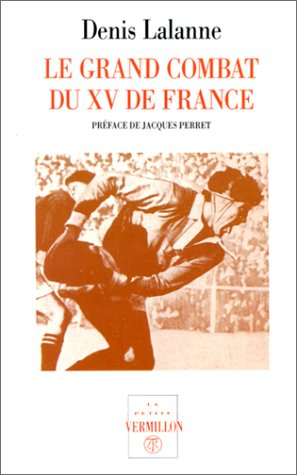 Le grand combat du Quinze de France