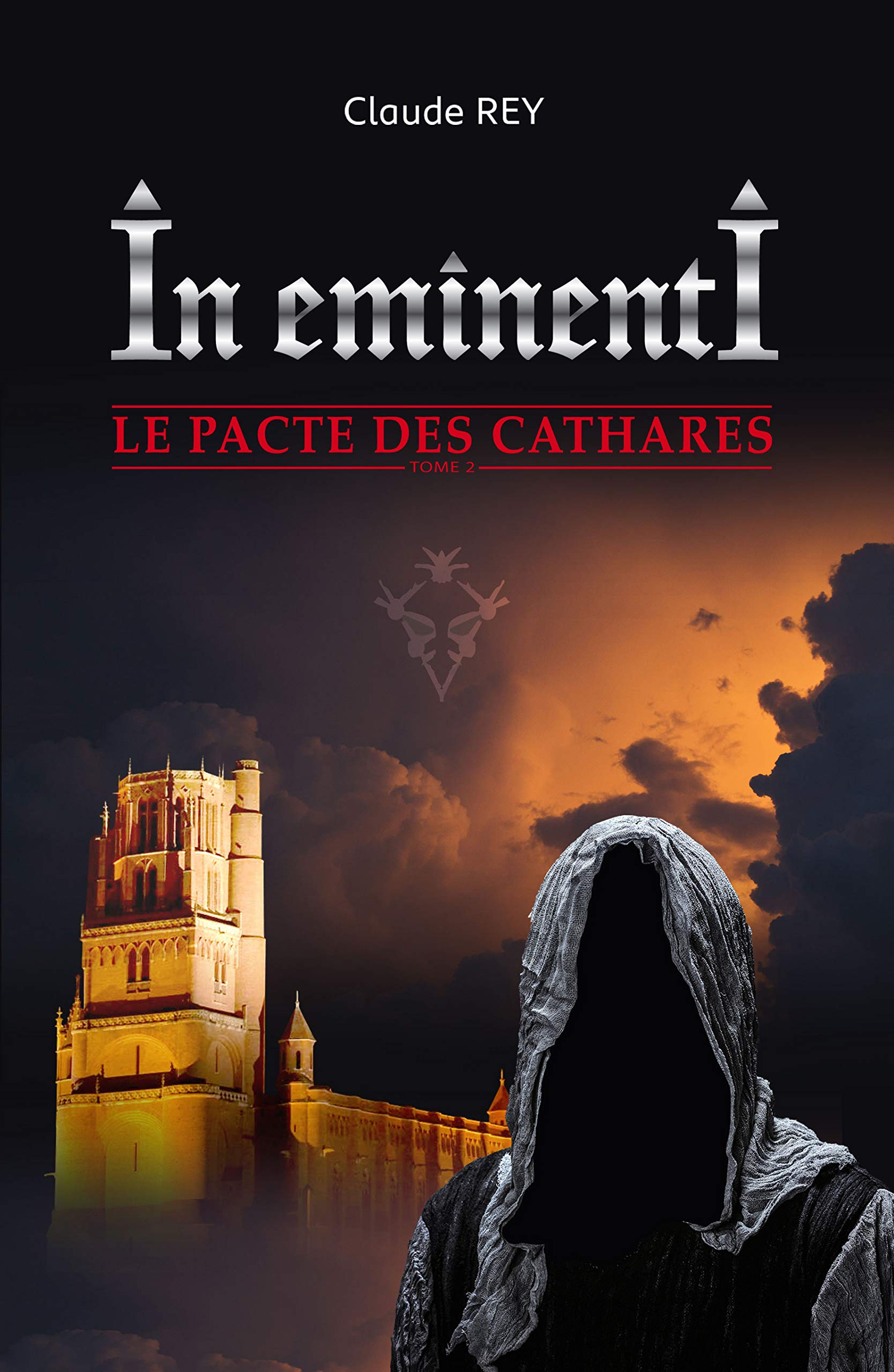 IN EMINENTI: Le pacte des cathares