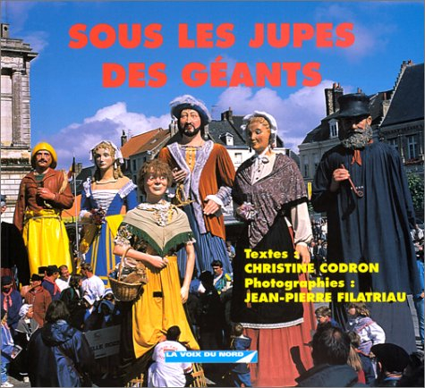 Sous les jupes des géants