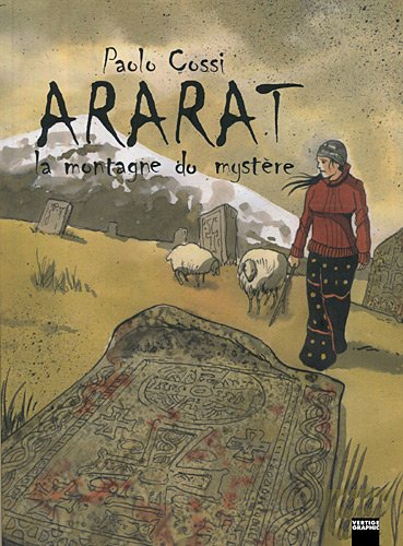 Ararat : la montagne du mystère