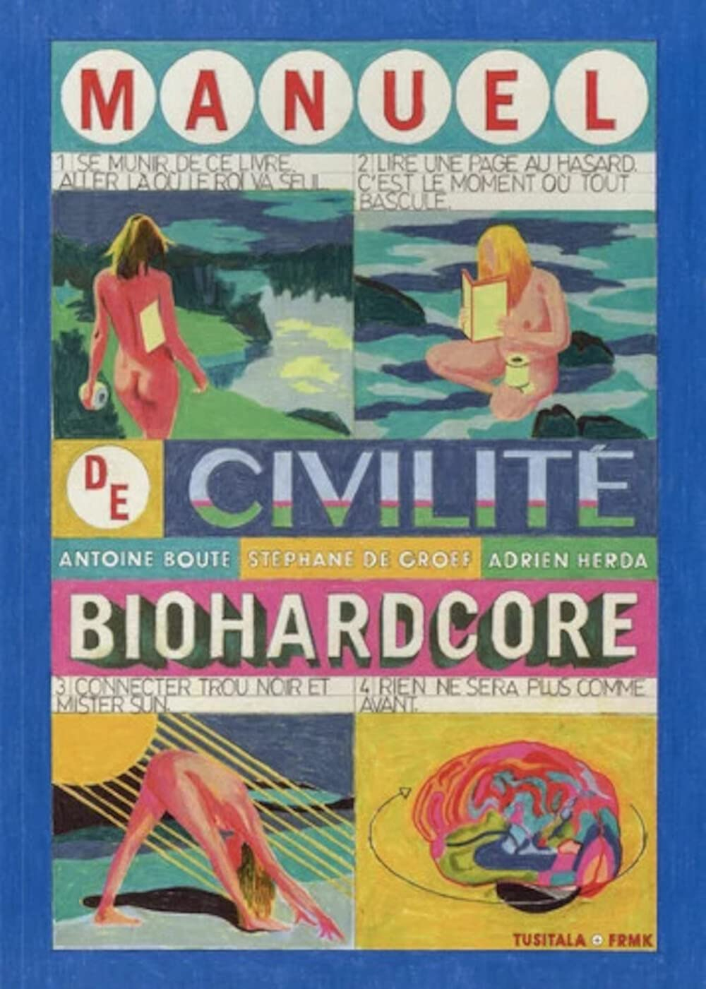 Manuel de civilité biohardcore
