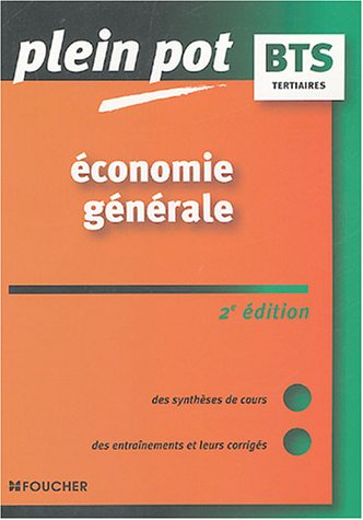 Économie générale : bts, dut tertiaires