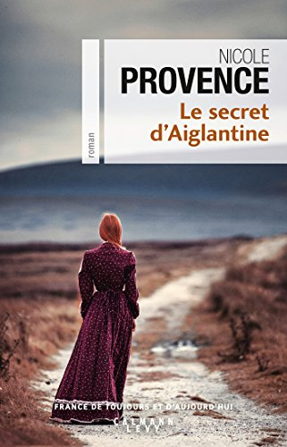 Le secret d'Aiglantine