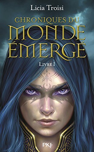Chroniques du monde émergé. Vol. 1. Nihal de la Terre du vent