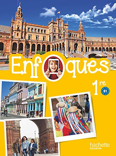 Enfoques 1re : B1