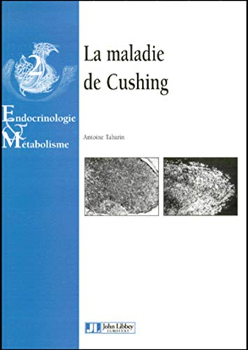 La maladie de Cushing