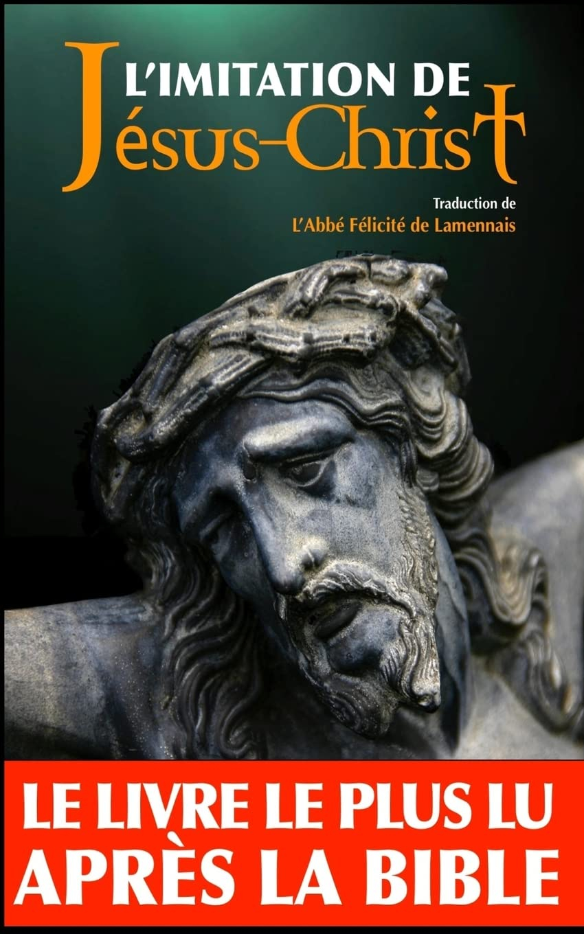 L'imitation de Jésus-Christ (Annoté)