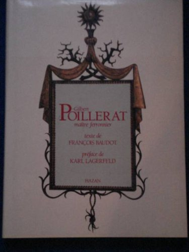 Gilbert Poillerat : maître ferronnier