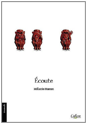 Ecoute : récit