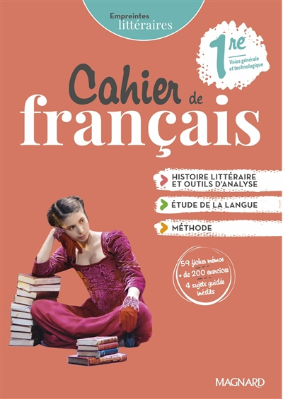 Cahier de français 1re, voies générale et technologique : histoire littéraire et outils d'analyse, é