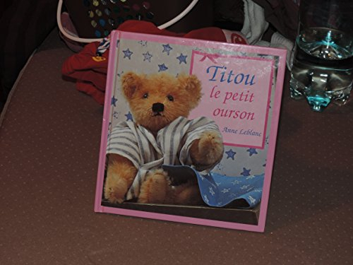 Titou le petit ourson