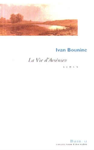 La vie d'Arséniev : jeunesse