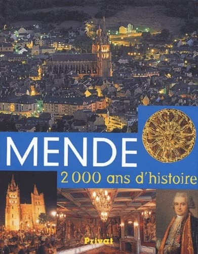 Mende : 2.000 ans d'histoire