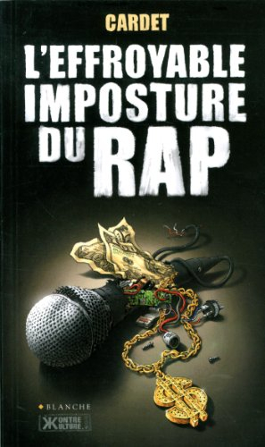 L'effroyable imposture du rap