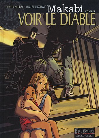 Makabi. Vol. 3. Voir le diable