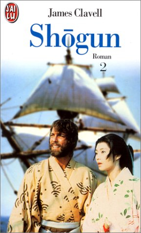 Shôgun : Le roman des samouraïs. Vol. 2