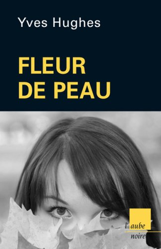 Fleur de peau