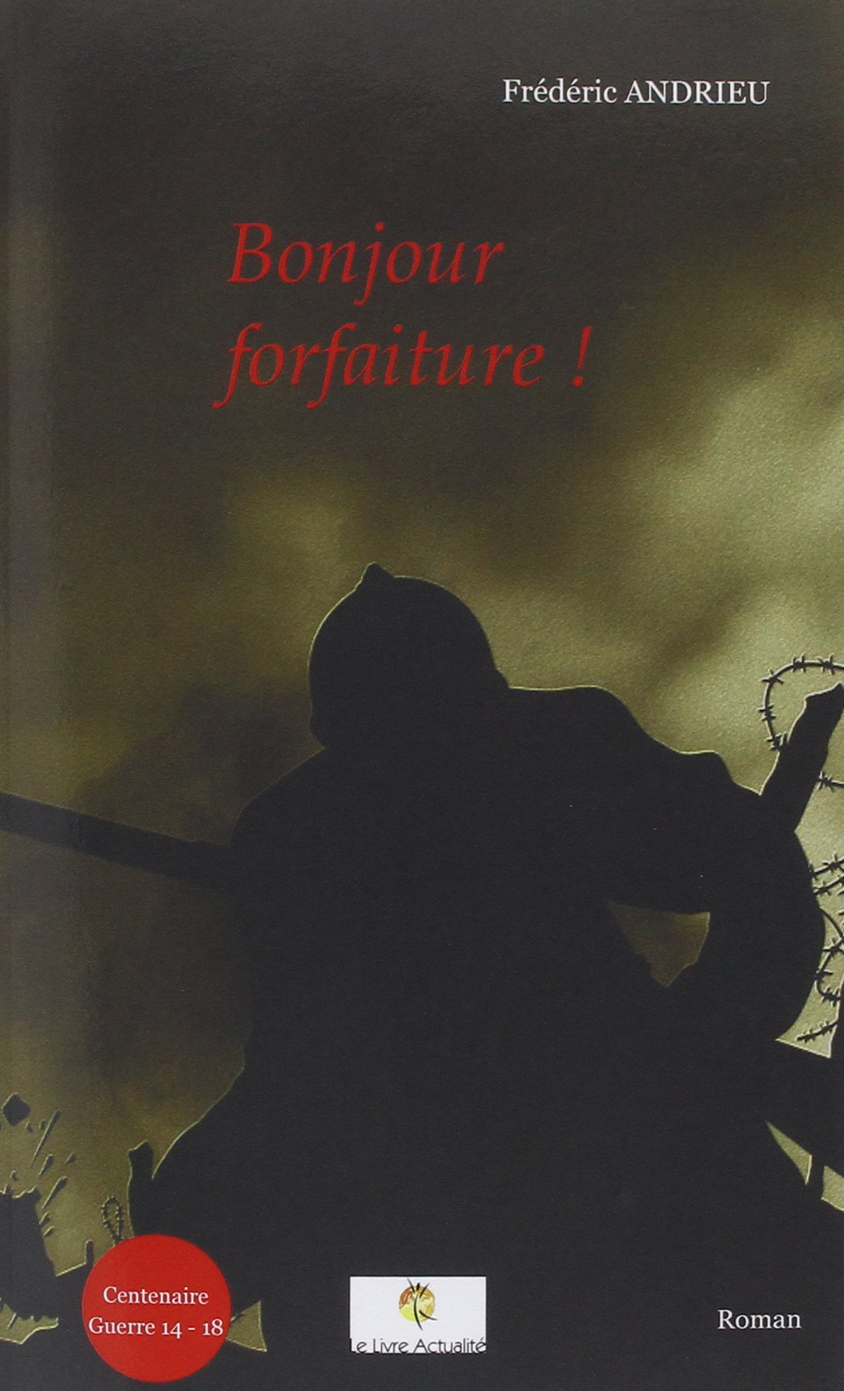 Bonjour forfaiture !