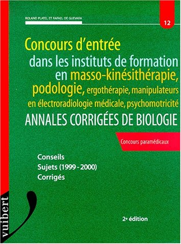 Concours d'entrée dans les instituts de formation en masso-kinésithérapie, podologie, ergothérapie, 