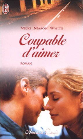 Coupable d'aimer