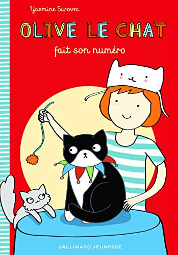 Olive le chat. Vol. 2. Olive le chat fait son numéro