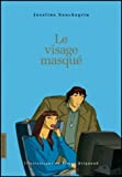 Le Visage masqué