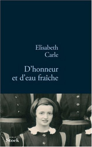 D'honneur et d'eau fraîche