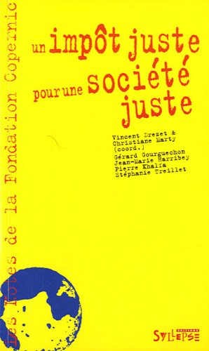 Un impôt juste... pour société juste