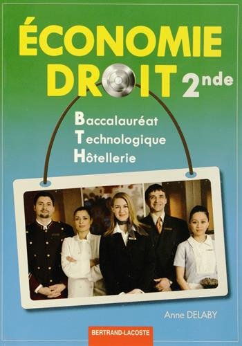 Economie, droit, 2de : baccalauréat technologique hôtellerie